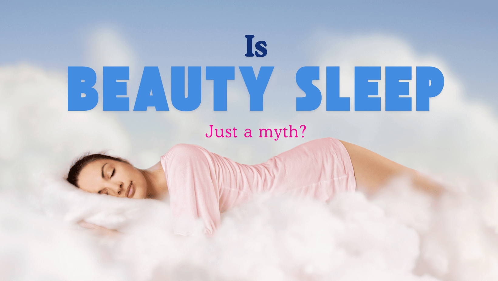 is-beauty-sleep-just-a-myth-barbies-beauty-bits
